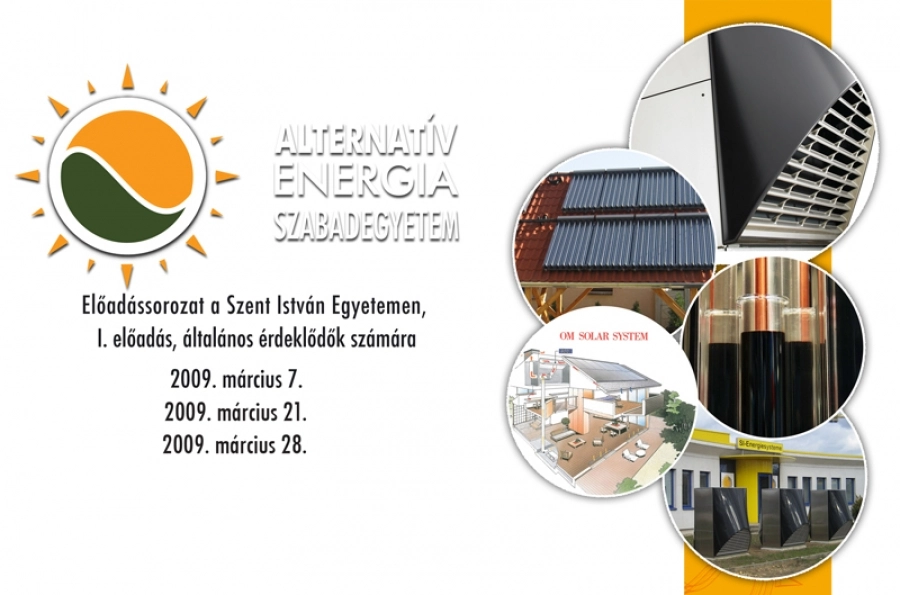 Alternatív Energia Szabadegyetem 2009 témakörei hőszivattyúk napkollektorok